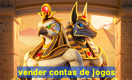 vender contas de jogos